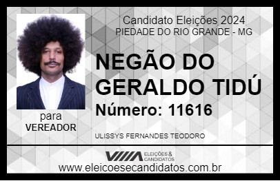 Candidato NEGÃO DO GERALDO TIDÚ 2024 - PIEDADE DO RIO GRANDE - Eleições