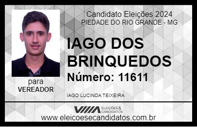 Candidato IAGO DOS BRINQUEDOS 2024 - PIEDADE DO RIO GRANDE - Eleições