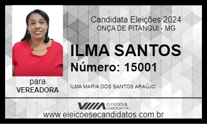 Candidato ILMA SANTOS 2024 - ONÇA DE PITANGUI - Eleições