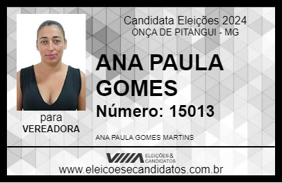 Candidato ANA PAULA GOMES 2024 - ONÇA DE PITANGUI - Eleições