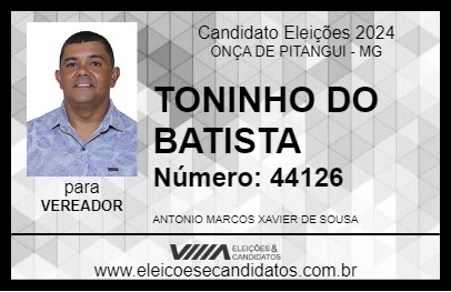 Candidato TONINHO DO BATISTA 2024 - ONÇA DE PITANGUI - Eleições