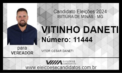 Candidato VITINHO DANETI 2024 - IBITIÚRA DE MINAS - Eleições