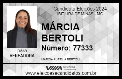 Candidato MÁRCIA BERTOLI 2024 - IBITIÚRA DE MINAS - Eleições