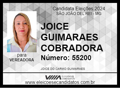 Candidato JOICE  GUIMARAES     COBRADORA 2024 - SÃO JOÃO DEL REI - Eleições