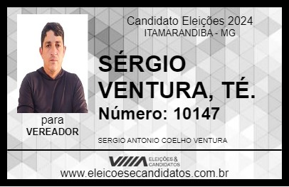 Candidato SÉRGIO VENTURA, TÉ. 2024 - ITAMARANDIBA - Eleições