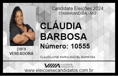 Candidato CLÁUDIA BARBOSA 2024 - ITAMARANDIBA - Eleições