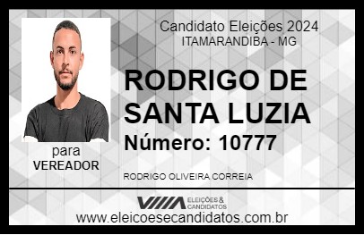 Candidato RODRIGO DE SANTA LUZIA 2024 - ITAMARANDIBA - Eleições