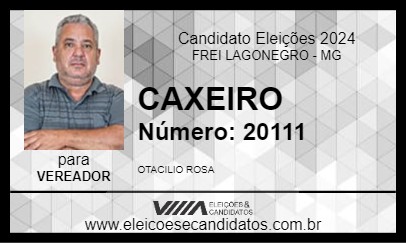 Candidato CAXEIRO 2024 - FREI LAGONEGRO - Eleições