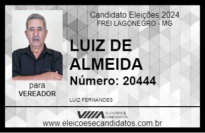 Candidato LUIZ DE ALMEIDA 2024 - FREI LAGONEGRO - Eleições