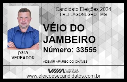 Candidato VÉIO DO JAMBEIRO 2024 - FREI LAGONEGRO - Eleições