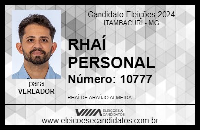 Candidato RHAÍ PERSONAL 2024 - ITAMBACURI - Eleições