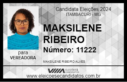 Candidato MAKSILENE RIBEIRO 2024 - ITAMBACURI - Eleições