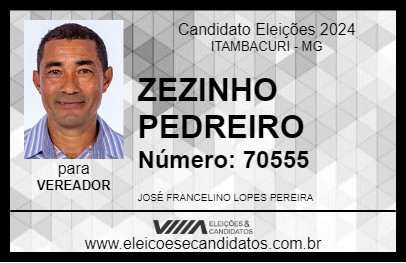 Candidato ZEZINHO PEDREIRO 2024 - ITAMBACURI - Eleições