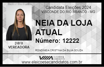 Candidato NEIA DA LOJA ATUAL 2024 - VISCONDE DO RIO BRANCO - Eleições