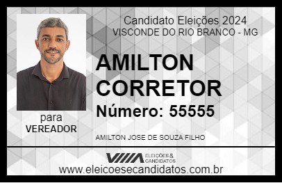 Candidato AMILTON CORRETOR 2024 - VISCONDE DO RIO BRANCO - Eleições