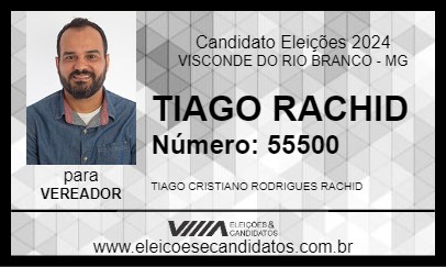 Candidato TIAGO RACHID 2024 - VISCONDE DO RIO BRANCO - Eleições