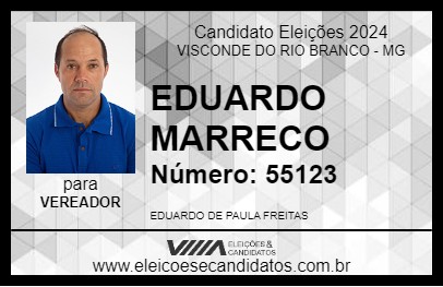 Candidato EDUARDO MARRECO 2024 - VISCONDE DO RIO BRANCO - Eleições