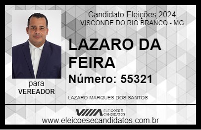 Candidato LAZARO DA FEIRA 2024 - VISCONDE DO RIO BRANCO - Eleições