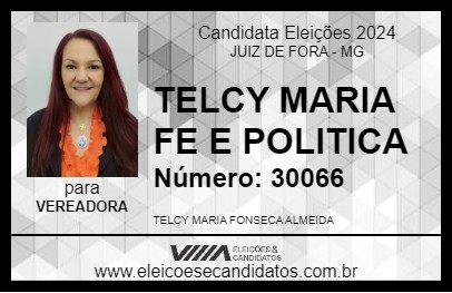 Candidato TELCY MARIA FE E POLITICA 2024 - JUIZ DE FORA - Eleições