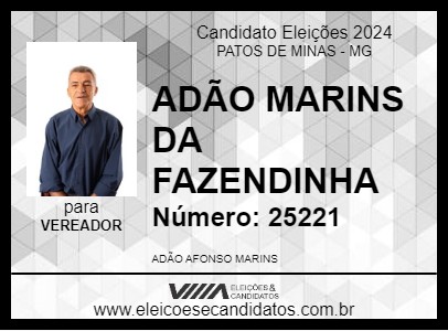 Candidato ADÃO MARINS DA FAZENDINHA 2024 - PATOS DE MINAS - Eleições