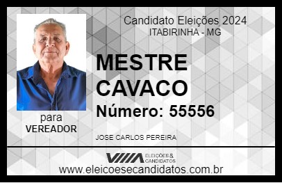 Candidato MESTRE CAVACO 2024 - ITABIRINHA - Eleições