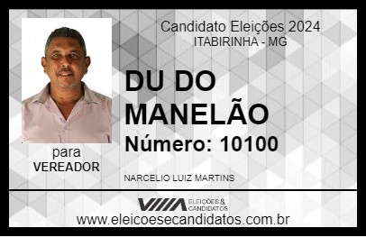 Candidato DU DO MANELÃO 2024 - ITABIRINHA - Eleições