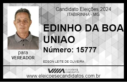 Candidato EDINHO DA BOA UNIAO 2024 - ITABIRINHA - Eleições