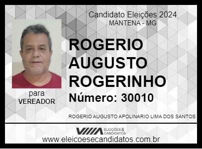 Candidato ROGERIO AUGUSTO ROGERINHO 2024 - MANTENA - Eleições