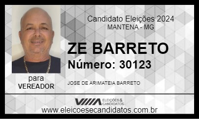 Candidato ZE BARRETO 2024 - MANTENA - Eleições