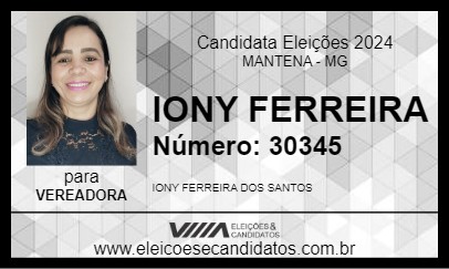 Candidato IONY FERREIRA 2024 - MANTENA - Eleições