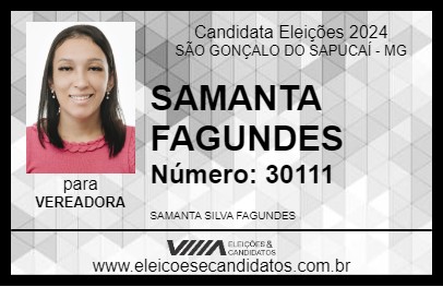 Candidato SAMANTA FAGUNDES 2024 - SÃO GONÇALO DO SAPUCAÍ - Eleições