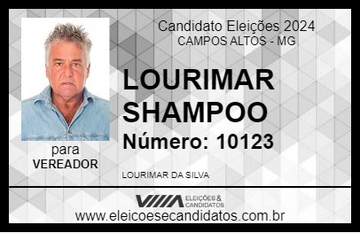 Candidato LOURIMAR SHAMPOO 2024 - CAMPOS ALTOS - Eleições