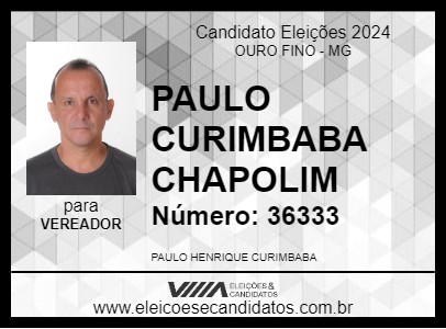 Candidato PAULO CURIMBABA CHAPOLIM 2024 - OURO FINO - Eleições