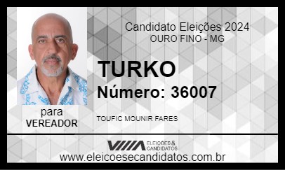 Candidato TURKO 2024 - OURO FINO - Eleições