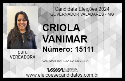 Candidato CRIOLA VANIMAR 2024 - GOVERNADOR VALADARES - Eleições