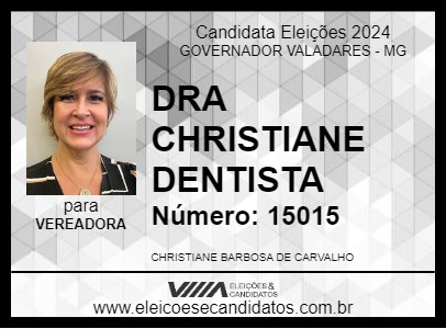 Candidato DRA CHRISTIANE DENTISTA 2024 - GOVERNADOR VALADARES - Eleições