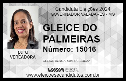 Candidato GLEICE DO PALMEIRAS 2024 - GOVERNADOR VALADARES - Eleições