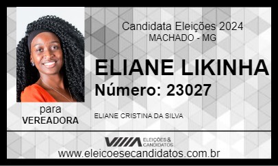 Candidato ELIANE LIKINHA 2024 - MACHADO - Eleições