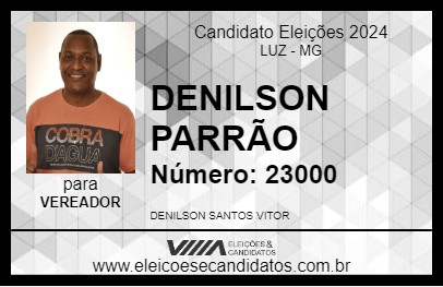 Candidato DENILSON PARRÃO 2024 - LUZ - Eleições