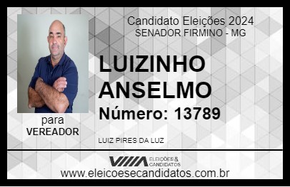 Candidato LUIZINHO ANSELMO 2024 - SENADOR FIRMINO - Eleições