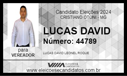 Candidato LUCAS DAVID 2024 - CRISTIANO OTONI - Eleições