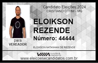 Candidato ELOIKSON REZENDE 2024 - CRISTIANO OTONI - Eleições