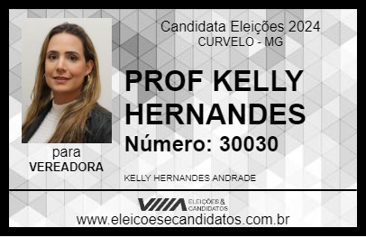 Candidato PROF KELLY HERNANDES 2024 - CURVELO - Eleições