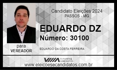 Candidato EDUARDO DZ 2024 - PASSOS - Eleições