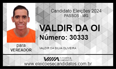 Candidato VALDIR DA OI 2024 - PASSOS - Eleições