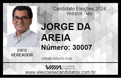 Candidato JORGE DA AREIA 2024 - PASSOS - Eleições