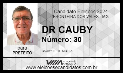 Candidato DR CAUBY 2024 - FRONTEIRA DOS VALES - Eleições