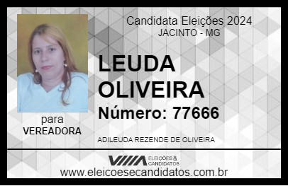 Candidato LEUDA OLIVEIRA 2024 - JACINTO - Eleições