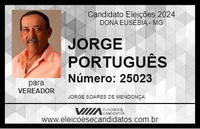 Candidato JORGE PORTUGUÊS 2024 - DONA EUSÉBIA - Eleições