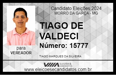 Candidato TIAGO DE VALDECI 2024 - MORRO DA GARÇA - Eleições